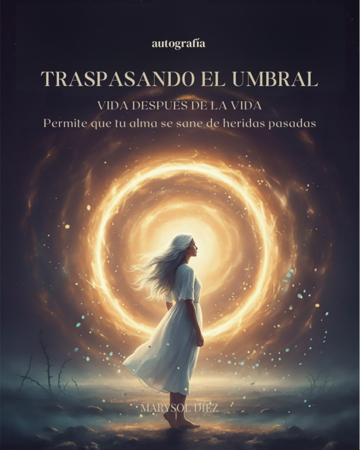 Portada del libro Traspasando el Umbral de Marysol Diez